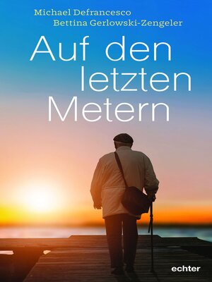 cover image of Auf den letzten Metern